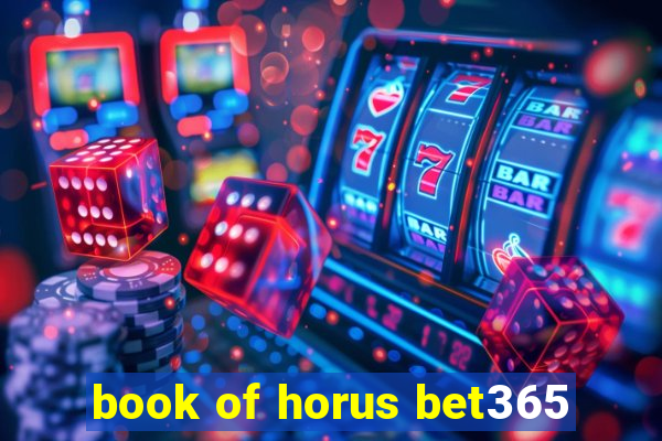 book of horus bet365